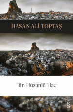 Bin Hüzünlü Haz - Hasan Ali Toptaş E-Kitap İndir