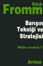 Barışın Tekniği ve Stratejisi - Erich Fromm E-Kitap İndir