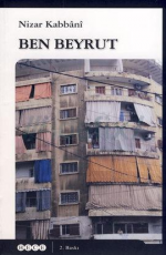 Ben Beyrut - Nizar Kabbani E-Kitap İndir