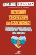 Ermiş, Sörfçü ve Patron - Robin Sharma E-Kitap İndir