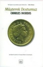 Müşterek Dostumuz - Charles Dickens E-Kitap İndir