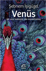 Venüs - Şebnem İşigüzel E-Kitap İndir
