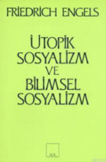 Ütopik Sosyalizm ve Bilimsel Sosyalizm - Friedrich Engels E-Kitap İndir