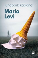 Lunapark Kapandı - Mario Levi E-Kitap İndir
