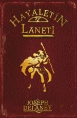 Hayaletin Laneti - Joseph Delaney E-Kitap İndir