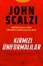 Kırmızı Üniformalılar - John Scalzi E-Kitap İndir