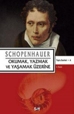 Okumak, Yazmak ve Yaşamak Üzerine - Arthur Schopenhauer E-Kitap İndir