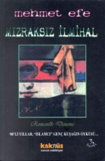 Mızraksız İlmihal - Mehmet Efe E-Kitap İndir