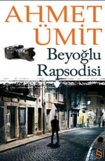 Beyoğlu Rapsodisi - Ahmet Ümit E-Kitap İndir