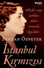 İstanbul Kırmızısı - Ferzan Özpetek E-Kitap İndir