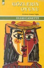 Gözlerin Oyunu - Elias Canetti E-Kitap İndir