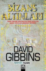 Bizans Altınları - David Gibbins E-Kitap İndir