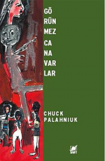 Görünmez Canavarlar - Chuck Palahniuk E-Kitap İndir