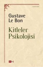 Kitleler Psikolojisi - Gustave Le Bon E-Kitap İndir