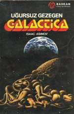 Uğursuz Gezegen Galactica - Isaac Asimov E-Kitap İndir