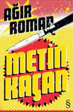 Ağır Roman - Metin Kaçan E-Kitap İndir
