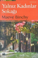 Yalnız Kadınlar Sokağı - Maeve Binchy E-Kitap İndir