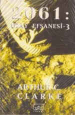 2061 Uzay Efsanesi 3 - Arthur C. Clarke E-Kitap İndir