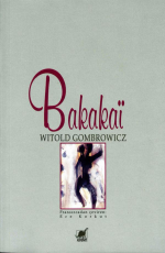 Bakakaï - Witold Gombrowicz E-Kitap İndir