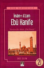 İmam-ı A'zam Ebu Hanife - Enes Selim E-Kitap İndir