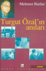 Turgut Özal'ın Anıları - Mehmet Barlas E-Kitap İndir
