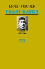 Franz Kafka - Ernst Fischer E-Kitap İndir