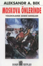 Moskova Önlerinde - Aleksandr Aleksandroviç Bek E-Kitap İndir