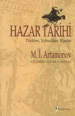 Hazar Tarihi - M.İ.Artamonov E-Kitap İndir