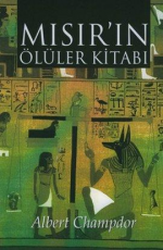 Mısır'ın Ölüler Kitabı - Albert Champdor E-Kitap İndir