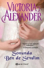 Sonunda Ben de Sevdim - Victoria Alexander E-Kitap İndir