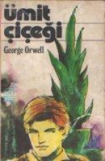 Ümit Çiçeği - George Orwell E-Kitap İndir