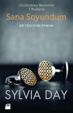 Sana Soyundum - Sylvia Day E-Kitap İndir