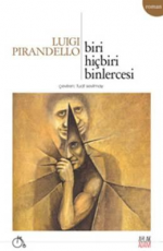 Biri, Hiçbiri, Binlercesi - Luigi Pirandello E-Kitap İndir