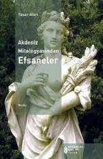 Akdeniz Mitologyasından Efsaneler - Yaşar Atan E-Kitap İndir