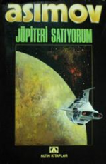 Jüpiteri Satıyorum - Isaac Asimov E-Kitap İndir