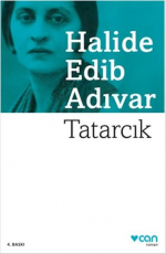 Tatarcık - Halide Edib Adıvar E-Kitap İndir