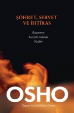 Şöhret, Servet ve İhtiras - Osho E-Kitap İndir