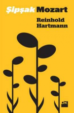 Şipşak Mozart - Reinhold Hartmann E-Kitap İndir
