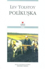 Polikuşka - Lev Nikolayeviç Tolstoy E-Kitap İndir