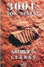 3001 Son Efsane - Arthur C. Clarke E-Kitap İndir