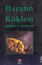 Hayatın Kökleri - Mahlon B. Hoagland E-Kitap İndir