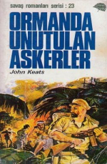 Ormanda Unutulan Askerler - John Keats E-Kitap İndir