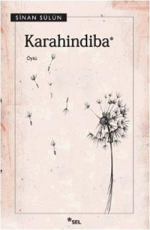 Karahindiba - Sinan Sülün E-Kitap İndir