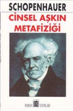 Cinsel Aşkın Metafiziği - Arthur Schopenhauer E-Kitap İndir