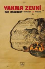 Yakma Zevki - Ray Bradbury E-Kitap İndir