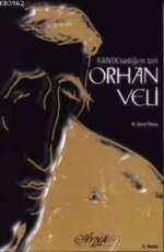 Kanık'sadığım Biri Orhan Veli - M. Şeref Özsoy E-Kitap İndir