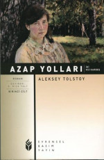 Azap Yolları 1. Cilt - Aleksey Tolstoy E-Kitap İndir