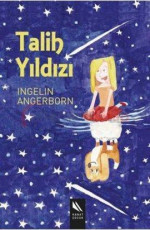 Talih Yıldızı - Ingelin Angelborn E-Kitap İndir