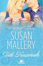 Tatlı Kaçamak - Susan Mallery E-Kitap İndir
