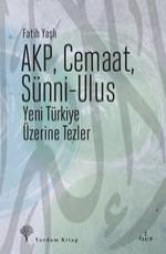 AKP, Cemaat, Sünni - Ulus - Fatih Yaşlı E-Kitap İndir